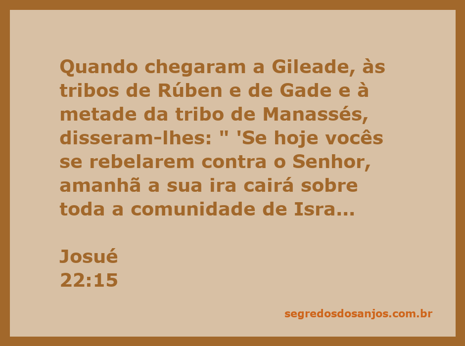 Imagem representativa da advertência de Josué às tribos de Rúben, Gade e Manassés sobre a rebelião contra Deus.