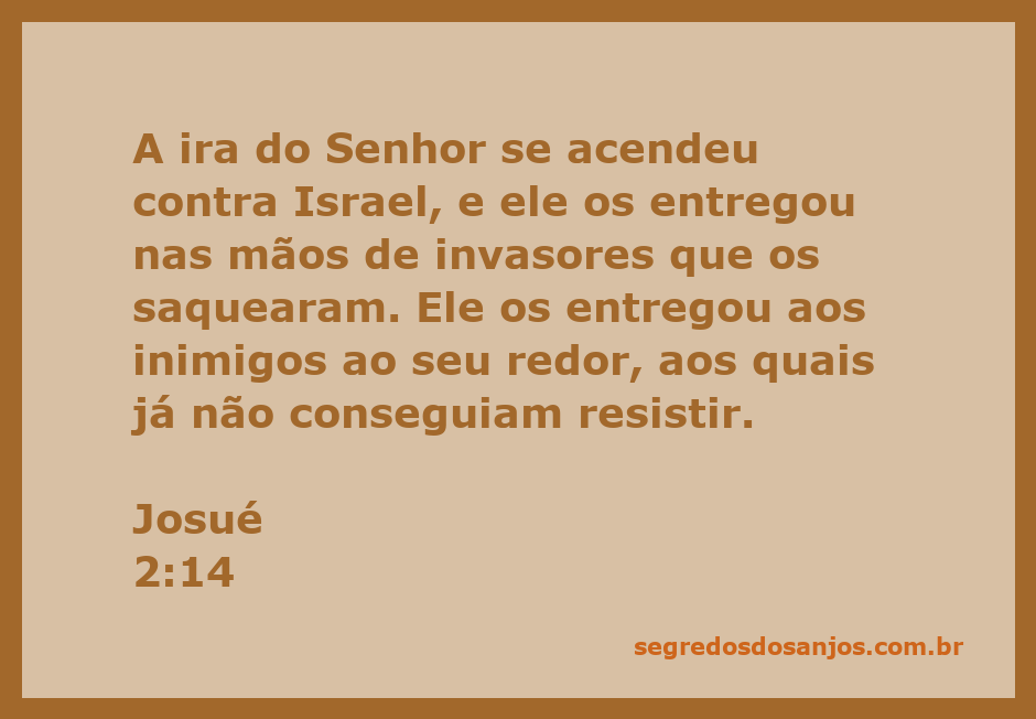 Ilustração da passagem bíblica Josué 2:14, representando a ira do Senhor contra Israel e sua entrega aos invasores.