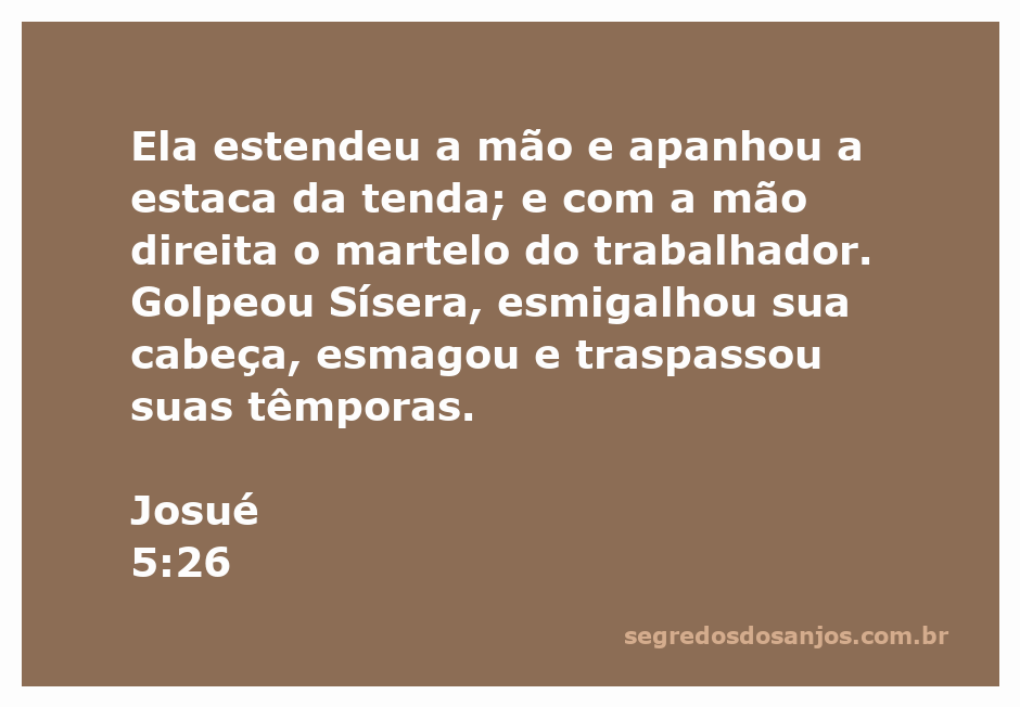 Imagem representando a cena de Josué 5:26, onde uma mulher golpeia Sísera com um martelo, simbolizando a vitória sobre o inimigo.