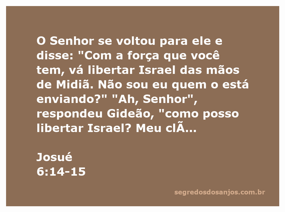Gideão recebendo a missão de libertar Israel, cercando a cidade no sétimo dia com seu povo.