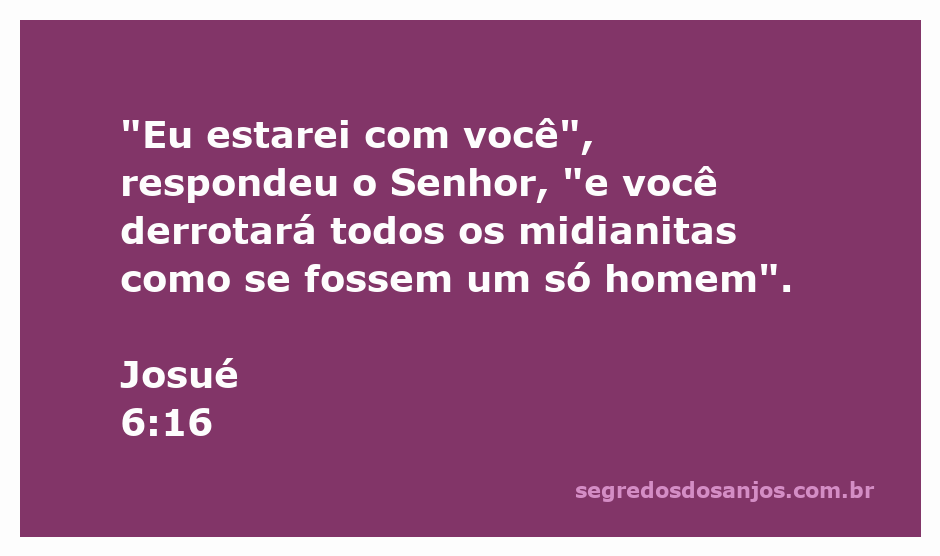 Deus conforta Josué com a promessa de vitória sobre os midianitas.