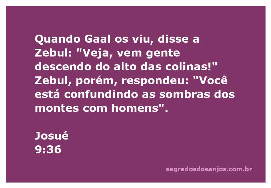 Ilustração da cena em que Gaal avista Zebul e interpreta sombras como homens nas colinas.